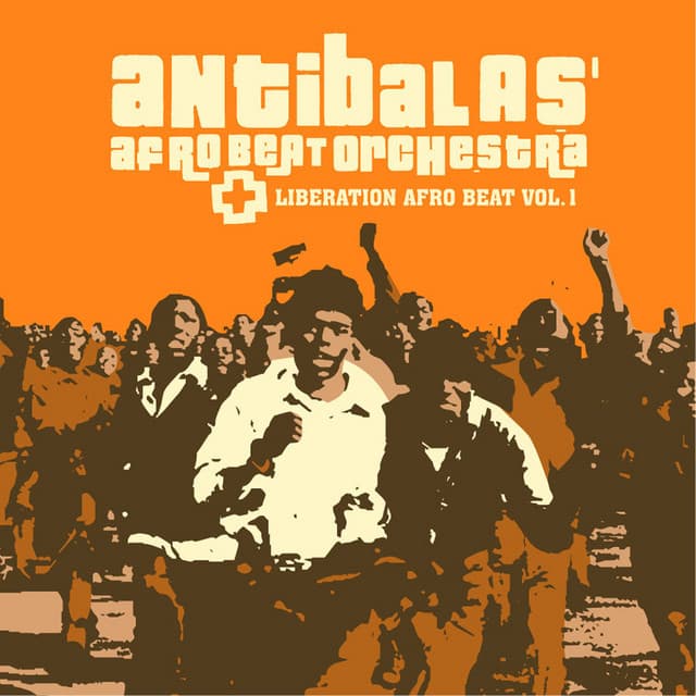 Release Cover Antibalas - Liberation Afro Beat Vol.1