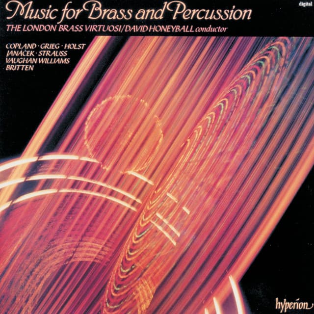 Release Cover London Brass Virtuosi, Aaron Copland, David Honeyball, Edvard Grieg, Leoš Janáček, Richard Strauss, Ralph Vaughan Williams, Benjamin Britten, Gustav Holst - Music for Brass and Percussion