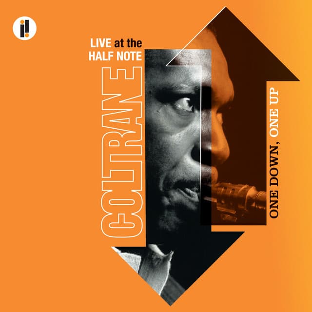 Release Cover John Coltrane - One Down, One Up: Live At The Half Note