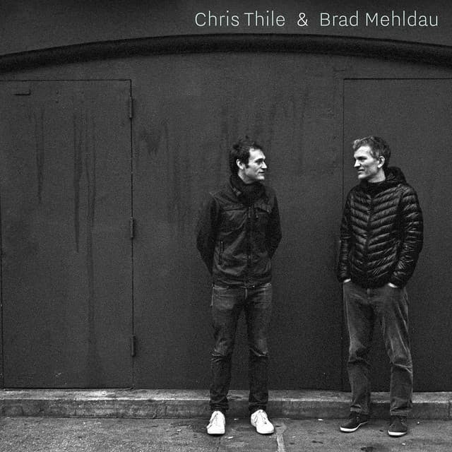 Release Cover Chris Thile, Brad Mehldau - Chris Thile & Brad Mehldau