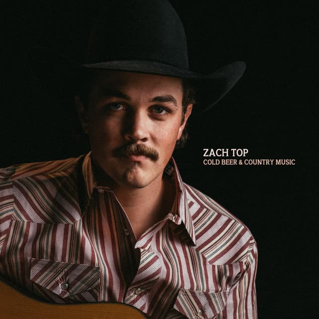 Release Cover Zach Top - Cold Beer & Country Music