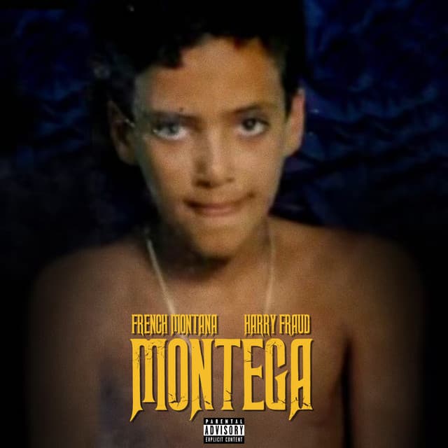 Release Cover French Montana, Harry Fraud - Montega