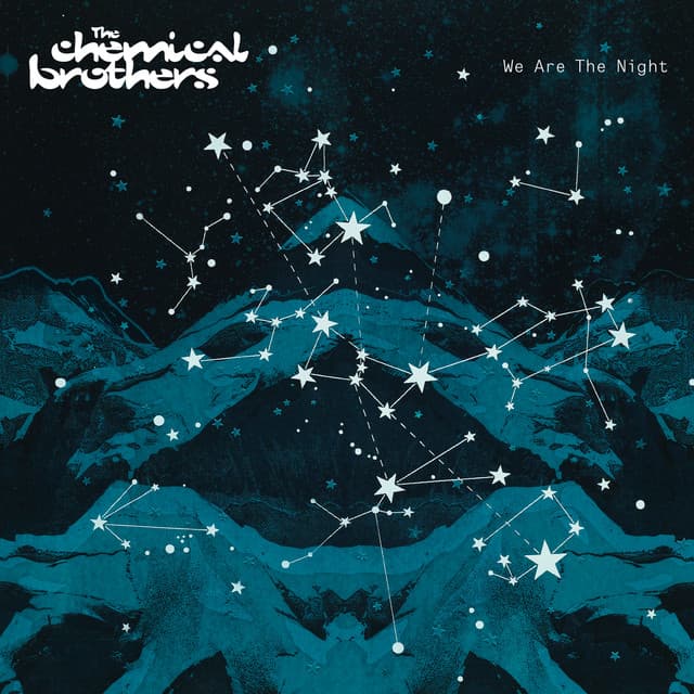 Release Cover The Chemical Brothers - We Are The Night