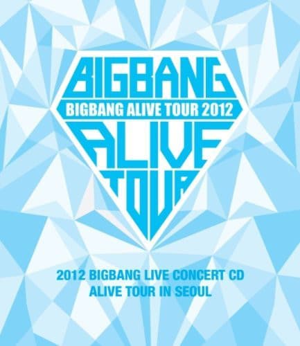 Release Cover BIGBANG - 2012 BIGBANG Live Concert: Alive Tour in Seoul