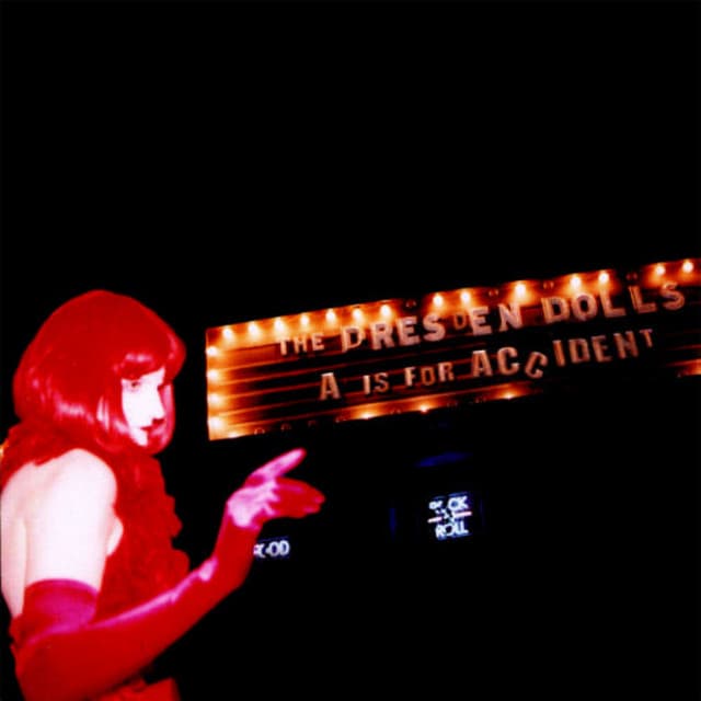 Release Cover The Dresden Dolls - A Is for Accident