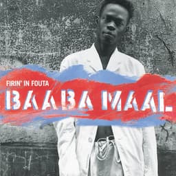 Release Cover Baaba Maal - Firin' In Fouta