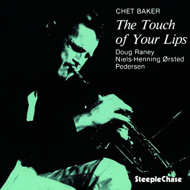 Release Cover Chet Baker - The Touch Of Your Lips