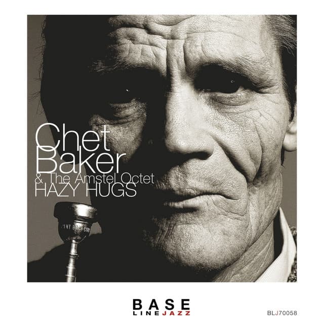 Release Cover Chet Baker, The Amstel Octet - Hazy Hugs