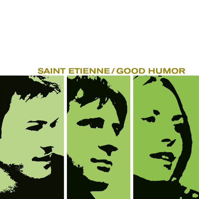 Release Cover Saint Etienne - Good Humor