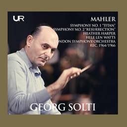 Release Cover Gustav Mahler, Sir Georg Solti, Heather Harper, Helen Watts, London Symphony Orchestra, Wiener Philharmoniker - Mahler & Wagner: Orchestral Works