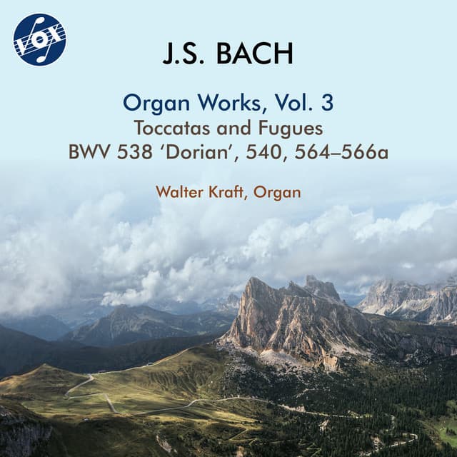 Release Cover Johann Sebastian Bach, Walter Kraft - J.S. Bach: Organ Works, Vol. 3