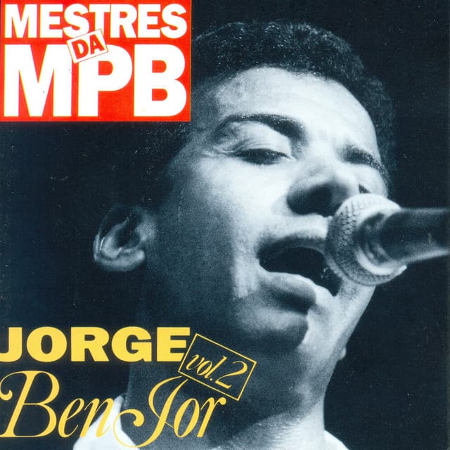 Release Cover Jorge Ben Jor - Mestres da MPB 2