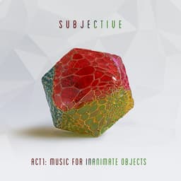Release Cover Goldie, James Davidson, Subjective - Act One - Music for Inanimate Objects
