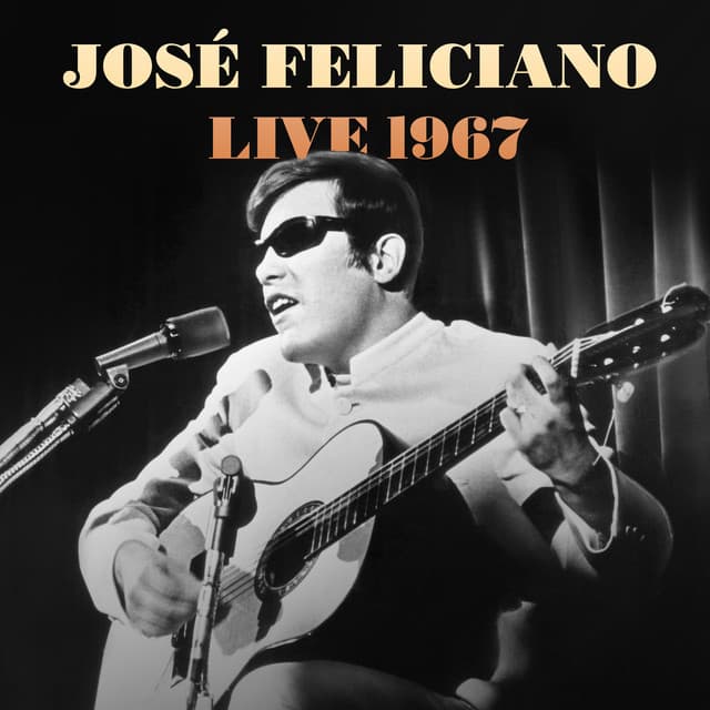 Release Cover José Feliciano - Live 1967