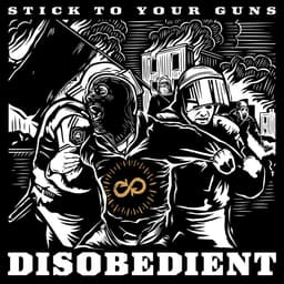 Release Cover Stick To Your Guns - Disobedient