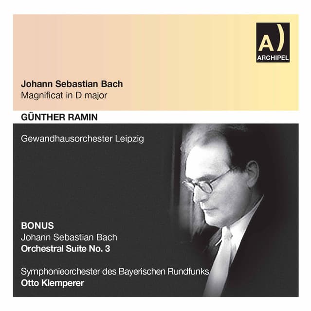 Release Cover Johann Sebastian Bach, St Thomas's Boys Choir Leipzig, Lore Fischer, Erika Rokyta, Josef Greindl, Bavarian Radio Symphony Orchestra, Gewandhausorchester, Heinz Marten, Otto Klemperer, Günther Ramin - J.S. Bach: Magnificat, BWV 243 & Orchestral Suite No. 3, BWV 1068