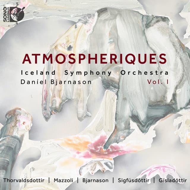 Release Cover Iceland Symphony Orchestra, Daníel Bjarnason - ATMOSPHERIQUES Vol. I