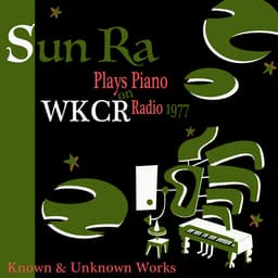 Release Cover Sun Ra - Solo Piano at WKCR 1977