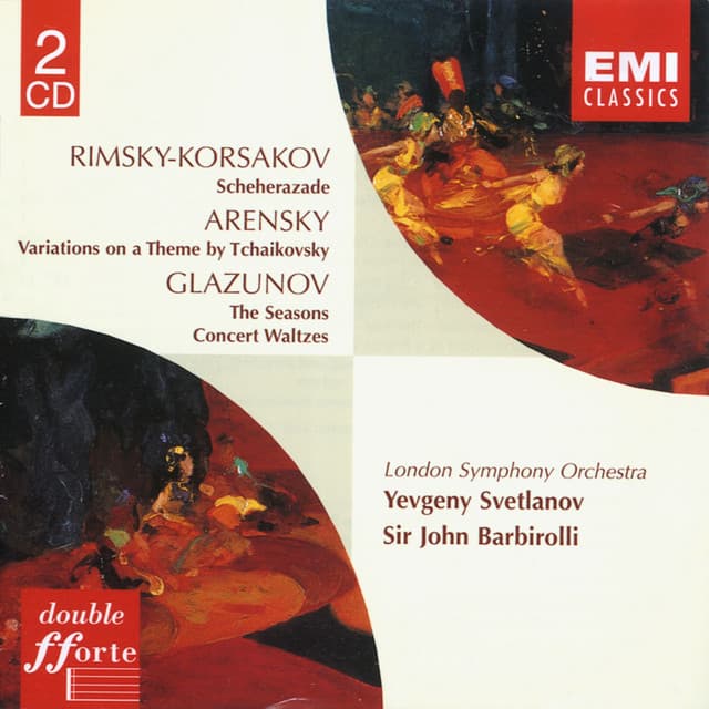 Release Cover London Symphony Orchestra, Sir John Barbirolli, Yevgeny Svetlanov - Rimsky-Korsakov: Scheherazade & Glazunov: The Seasons