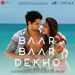 Release Cover Various Artists - Baar Baar Dekho (Original Motion Picture Soundtrack)