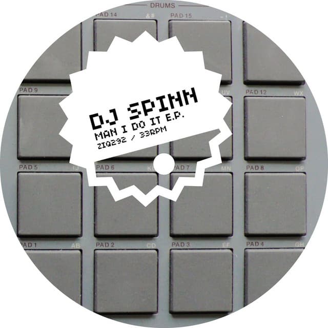 Release Cover DJ Spinn - Man I Do It EP