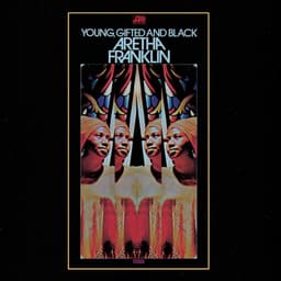 Release Cover Aretha Franklin - Young, Gifted and Black