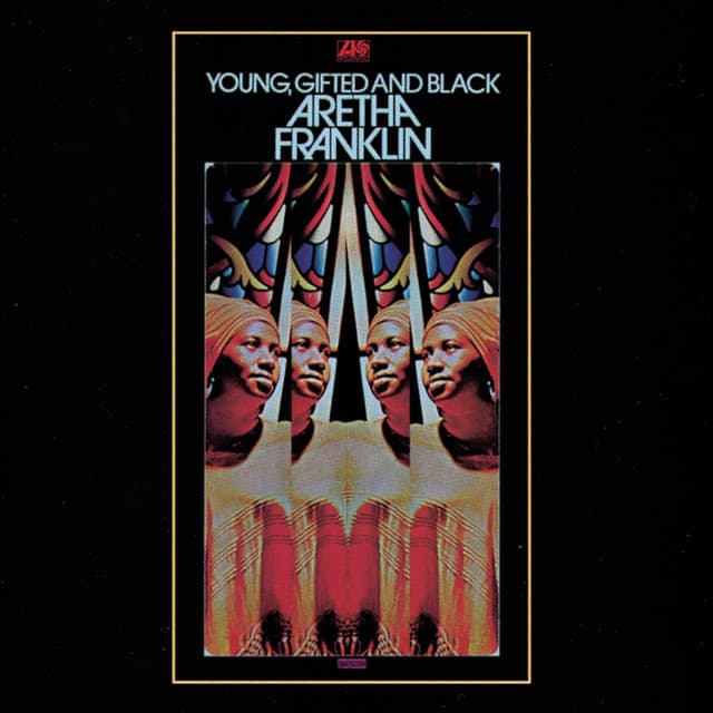 Release Cover Aretha Franklin - Young, Gifted and Black