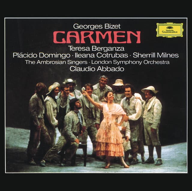 Release Cover Georges Bizet, Teresa Berganza, Plácido Domingo, Ileana Cotrubas, Sherrill Milnes, Ambrosian Singers, London Symphony Orchestra, Claudio Abbado - Bizet: Carmen