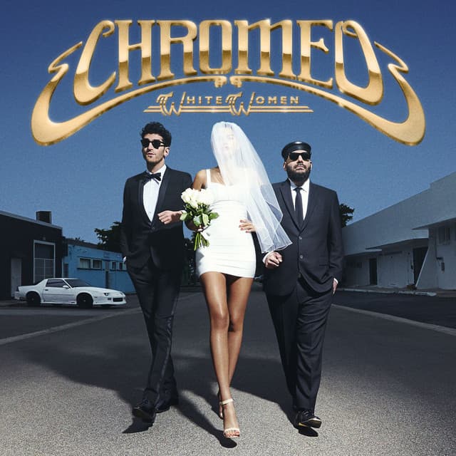 Release Cover Chromeo - White Women