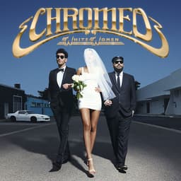 Release Cover Chromeo - White Women