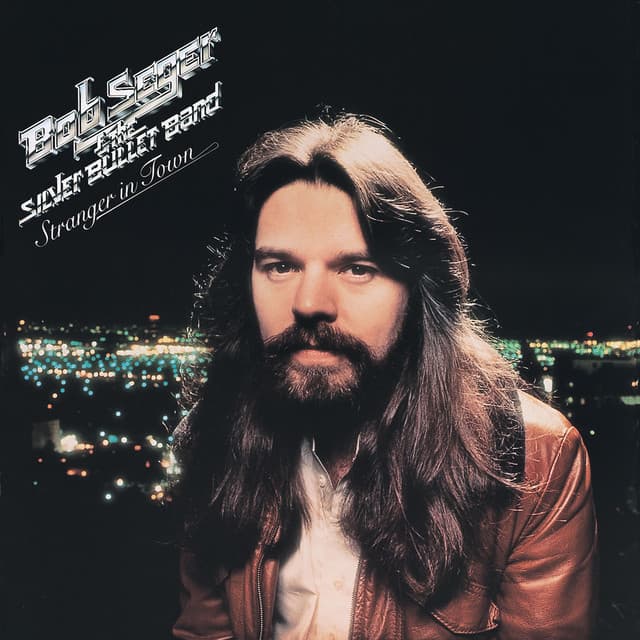 Release Cover Bob Seger - Stranger In Town