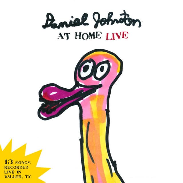 Release Cover Daniel Johnston - Daniel Johnston at Home Live