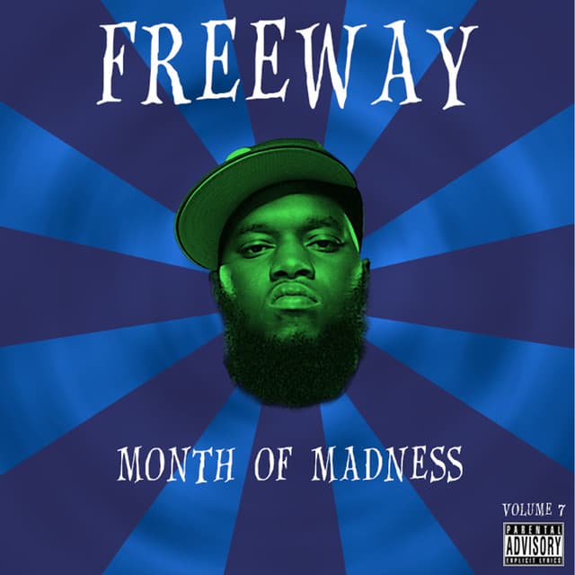 Release Cover Freeway - Month of Madness, Vol. 7