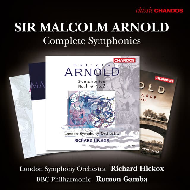 Release Cover Malcolm Arnold, Richard Hickox, Rumon Gamba, London Symphony Orchestra, BBC Philharmonic Orchestra - Arnold: Complete Symphonies