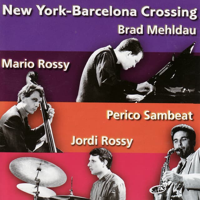 Release Cover Brad Mehldau - New York -Barcelona Crossing