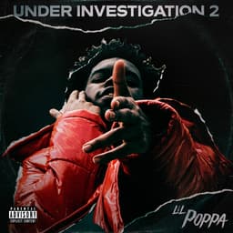 Release Cover Lil Poppa - Under Investigation 2