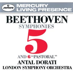 Release Cover Ludwig van Beethoven, London Symphony Orchestra, Antal Doráti - Beethoven: Symphonies Nos. 5 & 6/The Creatures of Prometheus Overture