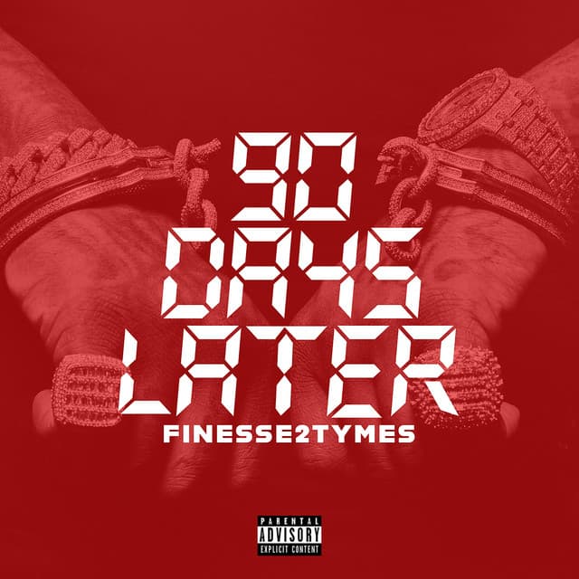 Release Cover Finesse2tymes - 90 Days Later