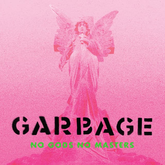 Release Cover Garbage - No Gods No Masters