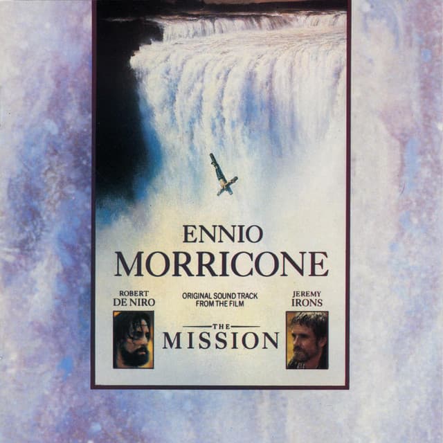 Release Cover Ennio Morricone - The Mission: Music From The Motion Picture