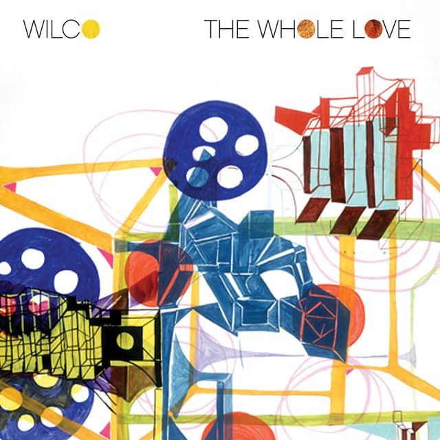 Release Cover Wilco - The Whole Love (Deluxe Version)
