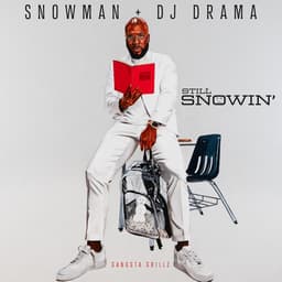 Release Cover Jeezy, DJ Drama - Still Snowin'