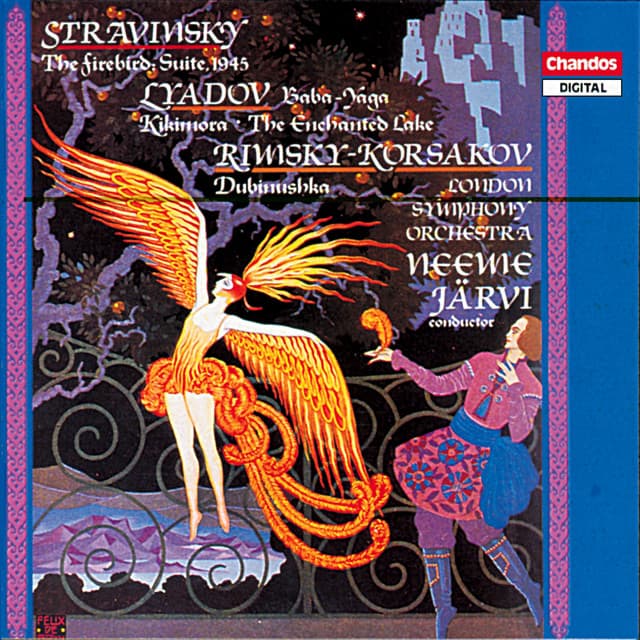 Release Cover Neeme Järvi, London Symphony Orchestra - Stravinsky: The Firebird Suite - Lyadov: Baba-Yaga, Kikimora, The Enchanted Lake - Rimsky-Korsakov: Dubinushka