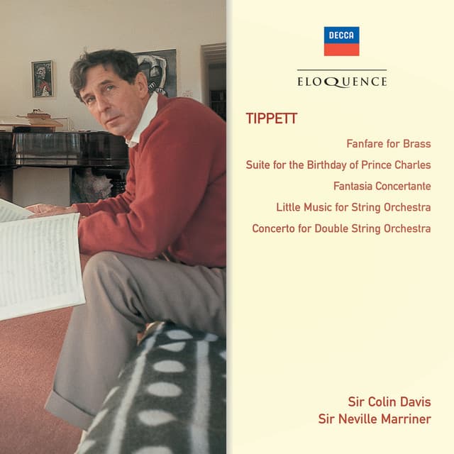 Release Cover Michael Tippett, London Symphony Orchestra, Sir Colin Davis, Sir Neville Marriner - Tippett: Fanfare For Brass; Suite For The Birthday Of Prince Charles; Fantasia Concertante