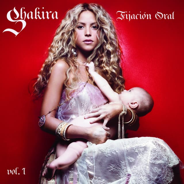 Release Cover Shakira - Fijación Oral, Vol. 1
