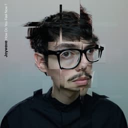 Release Cover Joywave - How Do You Feel Now?