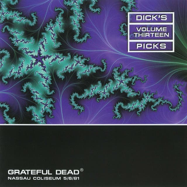 Release Cover Grateful Dead - Dick's Picks Vol. 13: Nassau Coliseum, Uniondale, NY 5/6/81 (Live)