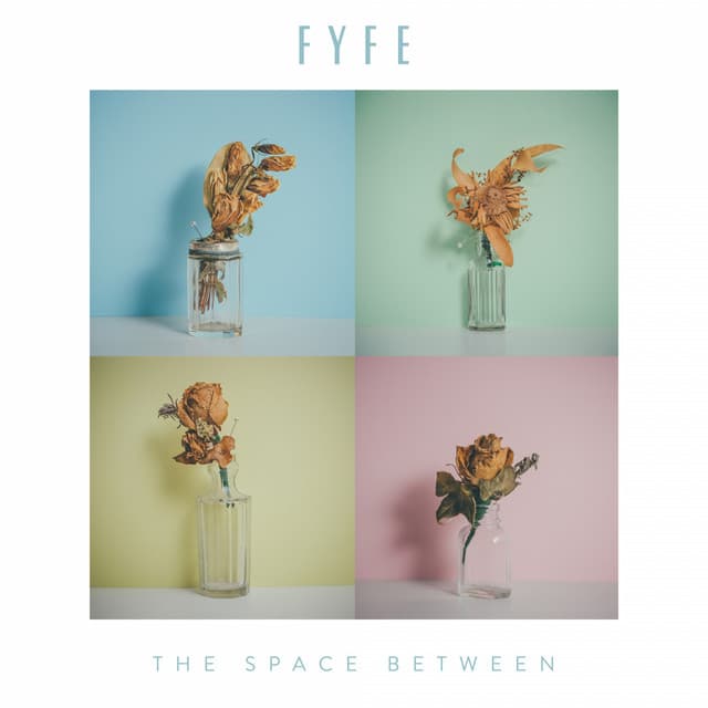 Release Cover Fyfe - The Space Between