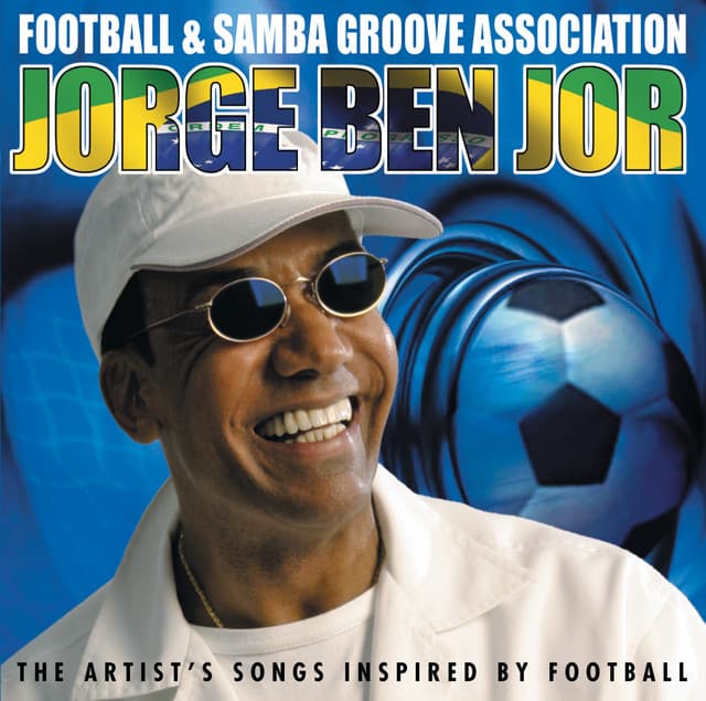 Release Cover Jorge Ben Jor - Football & Samba Groove Association