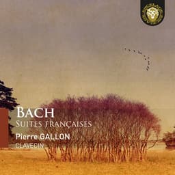 Release Cover Johann Sebastian Bach, Pierre Gallon - Bach - Suites françaises